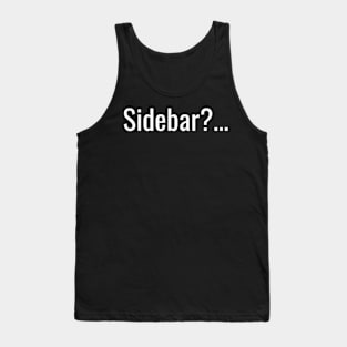 Sidebar Tank Top